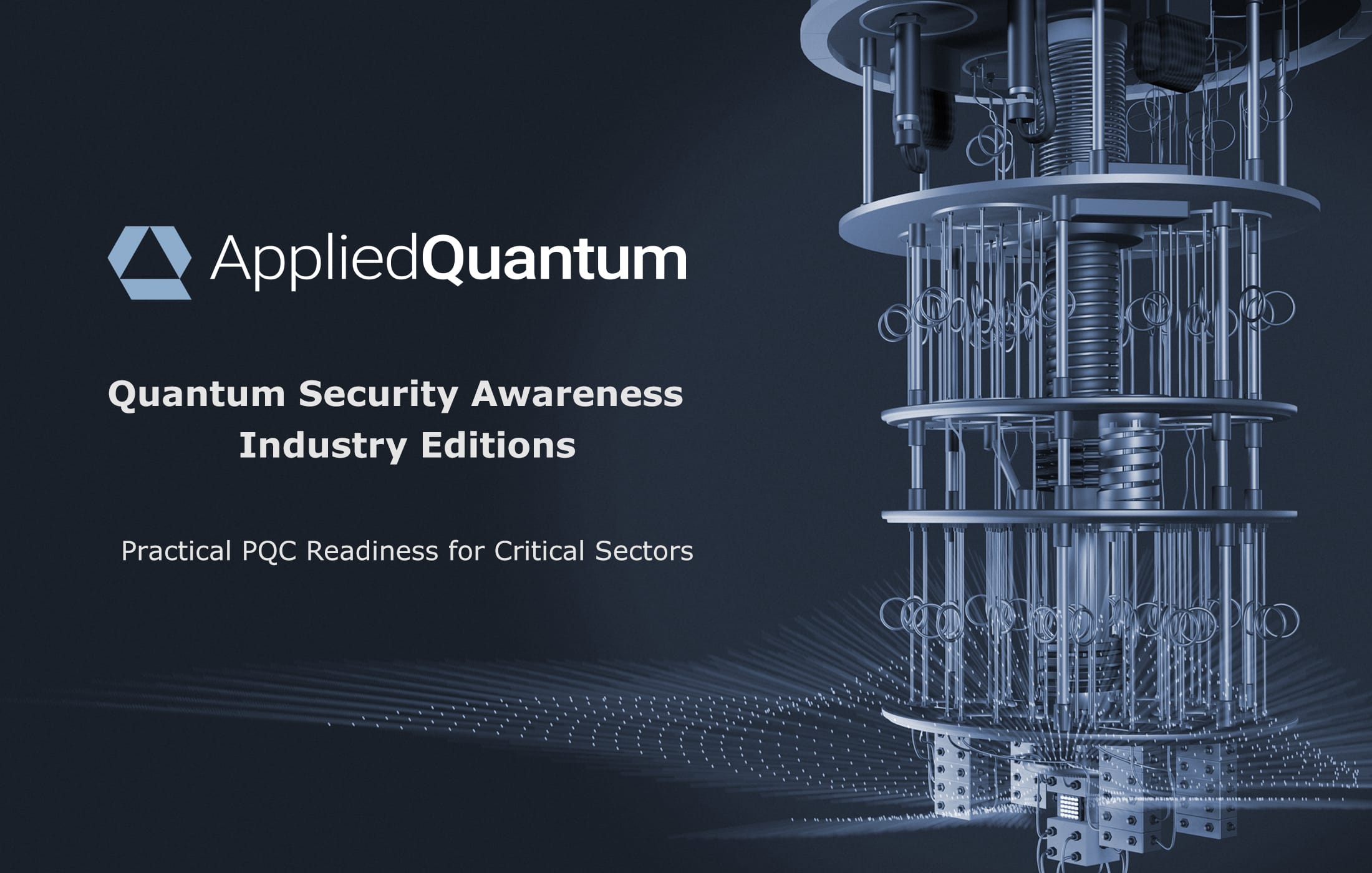 Quantum Security Industry Webinars - Industry Editions - Critical Sectors