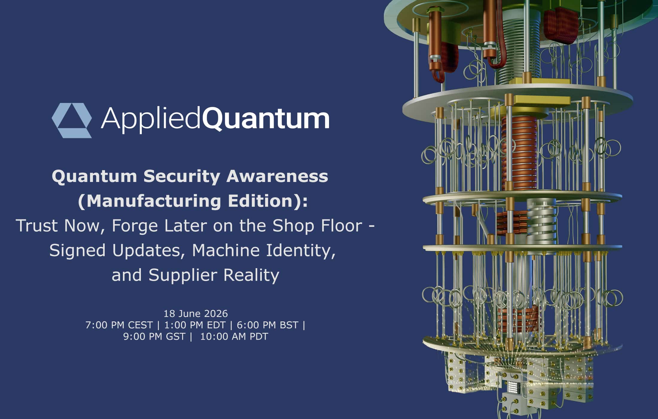 Quantum Security Industry Webinars - Manufacturing