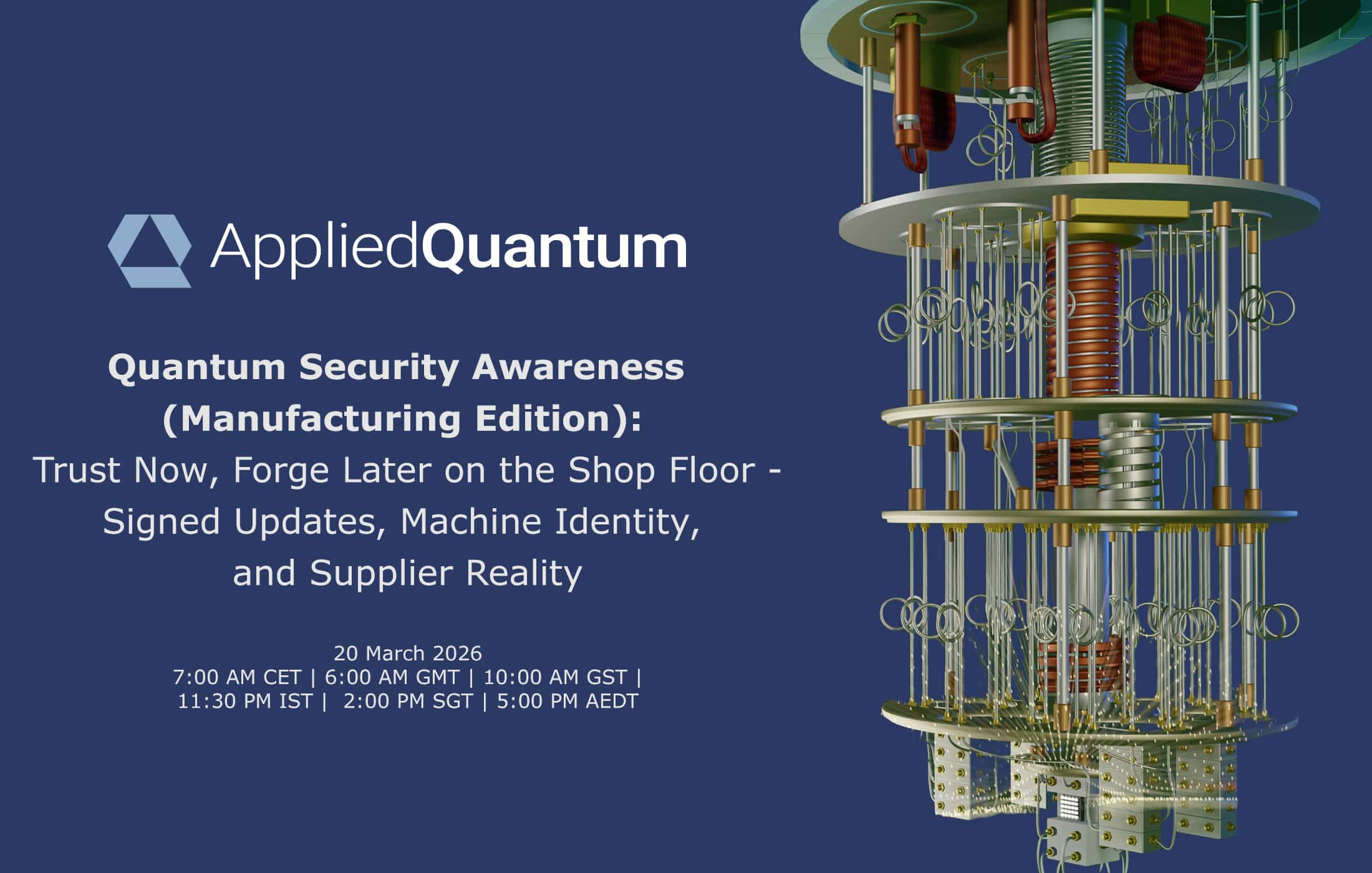 Quantum Security Industry Webinars - Manufacturing